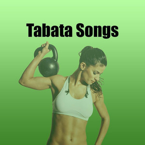 Tabata Songs