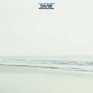 You're So Beautiful (Remastered & Expanded)