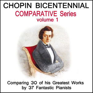 Chopin: The Bicentennial Comparative Edition - Volume 1 (肖邦:纪念比较版 - 第一卷)