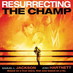 Resurrecting the Champ