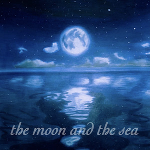 the moon and the sea