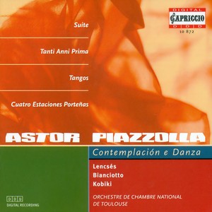 PIAZZOLLA, A.: Suite for Oboe and String Orchestra / Las cuatro estaciones portenas / 2 Tangos / 2 Pieces / Tanti anni prima / Oblivion (Moglia)