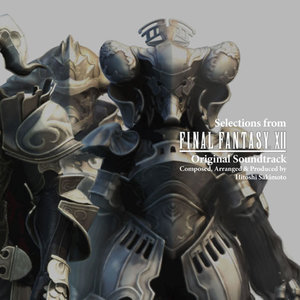 ファイナルファンタジーXII オリジナル・サウンドトラック (最终幻想12)