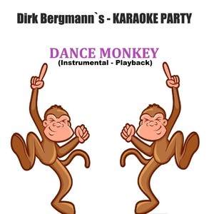 dance monkey,monkeydance dance monkey (instrumental)