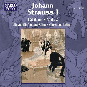 Strauss I, J.: Edition - Vol. 2 (大约翰·施特劳斯:版本,第2卷)