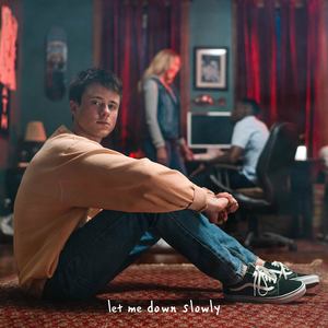 Let Me Down Slowly(热度:2705)由Jordan翻唱，原唱歌手Alec Benjamin