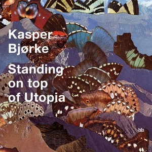 Standing On Top of Utopia