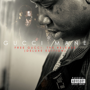 Free Gucci: The Release (Deluxe Edition)