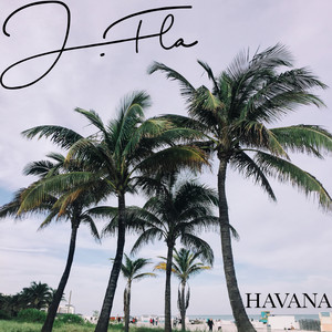 Havana(热度:336)由白怡馨翻唱，原唱歌手J.Fla