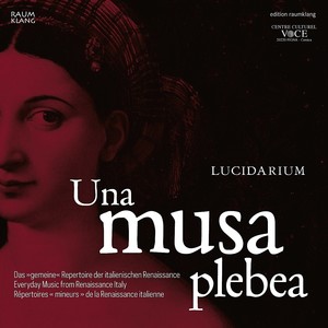 Una MUSA Plebea: Everyday Music from Renaissance Italy