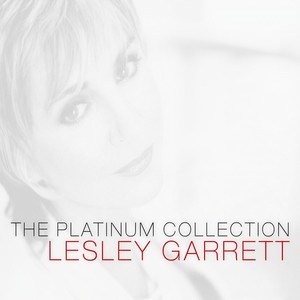 Lesley Garrett: The Platinum Collection (莱斯利·加勒特:白金精选集)
