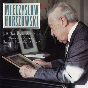 Horszowski - Bach: English Suite No. 5 - Chopin: Two Nocturnes - Beethoven: Sonata Op. 10, No. 2