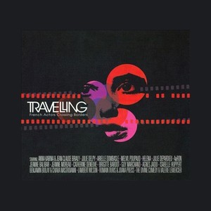 Travelling, French Actors Crossing Borders/ 法国电影情人