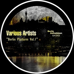 Berlin Platform, Vol. 1