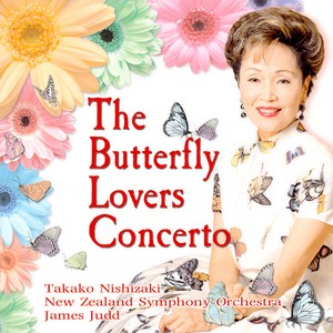 Chen, Gang / He, Zhanhao: Butterfly Lovers Violin Concerto (The) / Breiner, P.: Songs and Dances from The Silk Road (Nishizaki, Judd)