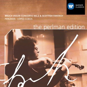 Bruch: Violin Concertos / Scottish Fantasy