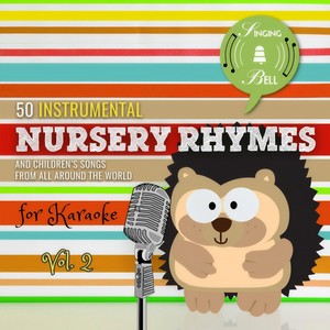 50 Instrumental Nursery Rhymes for Karaoke, Vol. 2