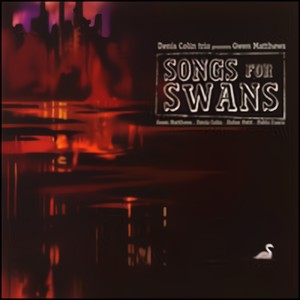 Songs for Swans