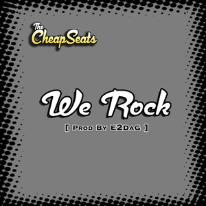 We Rock (Explicit)