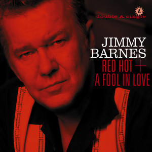 Red Hot / A Fool In Love