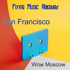 Wow Moscow (Joseph Merk Remix)