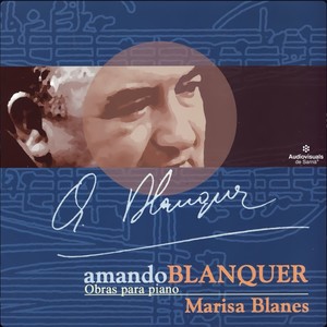 Blanquer: Obras para piano