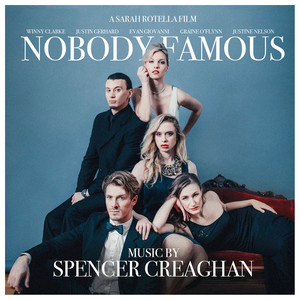 Nobody Famous (Original Motion Picture Soundtrack) (无人出名 电影原声带)