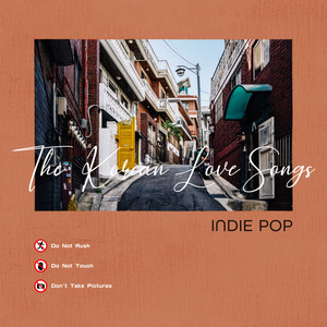 弘大小情歌: 花草乐团篇 (The Korean Love Songs:Indie pop)