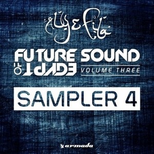 Future Sound Of Egypt, Vol. 3 - Sampler 4