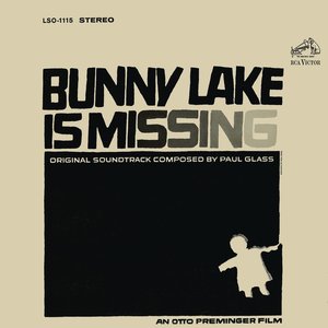 Bunny Lake Is Missing (Original Motion Picture Soundtrack) (失踪的邦妮 电影原声带)