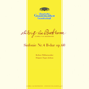 Mozart: Serenade in G, K.525 "Eine kleine Nachtmusik" / Beethoven: Symphony No.4 In B Flat, Op.60 / Bruckner: Te Deum WAB 45 (莫扎特G大调小夜曲,作品525 "弦乐小夜曲" / 贝多芬第4号降B大调交响曲,作品60 / 布鲁克纳:感恩赞)