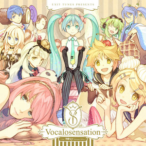 EXIT TUNES PRESENTS Vocalosensation feat. 初音ミク