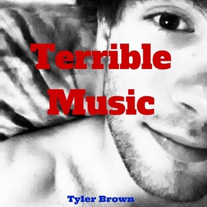 Terrible Music