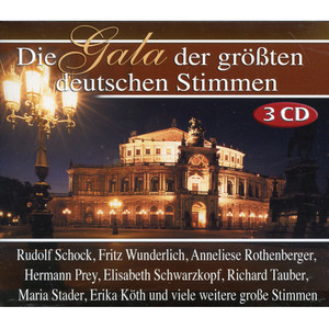 GALA DER GRÖßTEN DEUTSCHEN STIMMEN (DIE)
