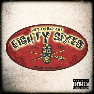 Eighty Sixed (Explicit)