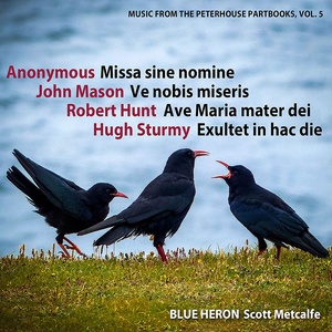 Music from The Peterhouse Partbooks, Vol. 5 (来自彼得豪斯手稿的音乐,卷5)