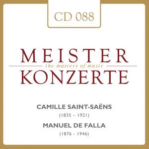 Camille Saint-Saens - Manuel De Falla (作曲家圣桑 - 曼努埃尔· 德· 法利亚)