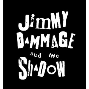 Jimmy Dammage and the Shadow (Explicit)