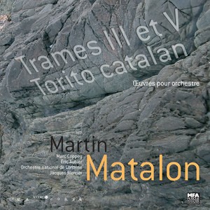 Matalon: El Torito Catalan ; Trames III & V (マタロン)
