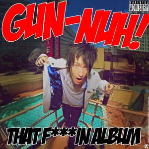 That ****in Album (Explicit)