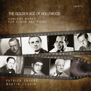 Golden Age of Hollywood: Works for violin and piano (CD)