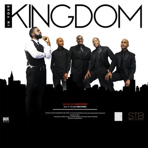 In Your Kingdom (feat. St. Hilaire Brothers)