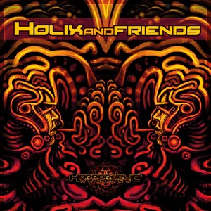 Holix & Friends