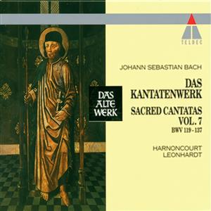 Bach, JS : Sacred Cantatas Vol.7 : BWV 119-137 (巴赫:神圣的康塔塔第7卷,作品119 - 137)