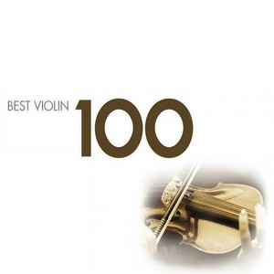 Les 100 Chefs D'Oeuvre Du Violon (Disc6)