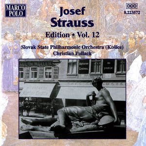 STRAUSS, Josef: Edition - Vol. 12