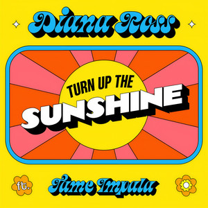 Turn Up The Sunshine (From 'Minions: The Rise of Gru' Soundtrack) (开启阳光模式)