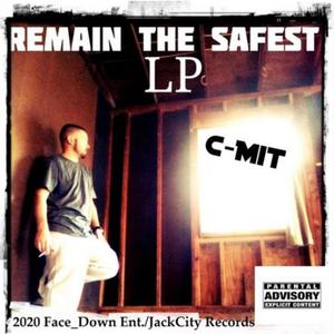 remain the safest lp (explicit)