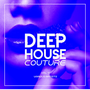 deep-house couture, vol. 4