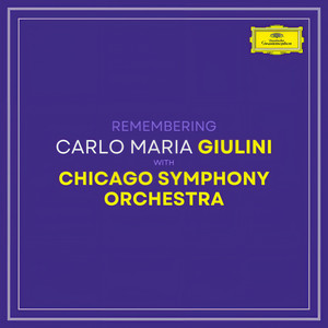 Remembering Giulini With Chicago Symphony Orchestra